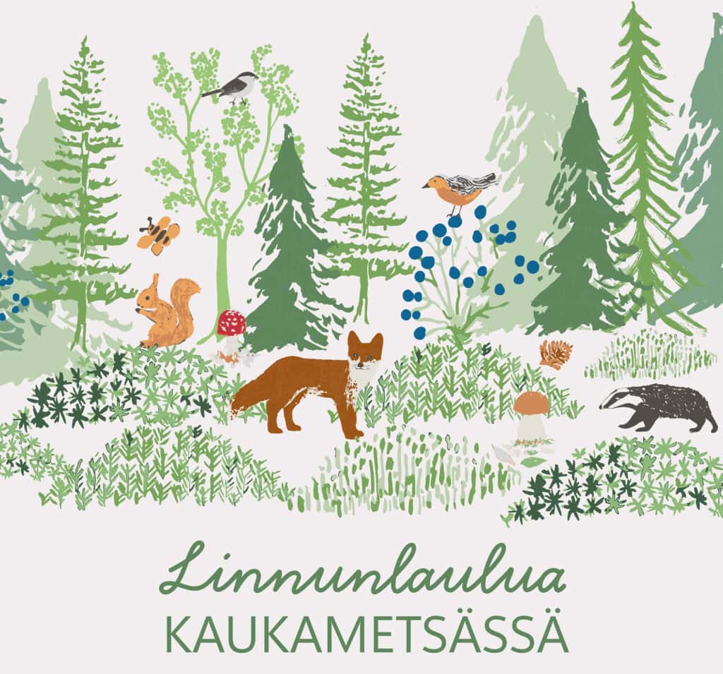 Merja Palin: Linnunlaulua Kaukametsässä